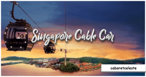 Singapore Cable Car